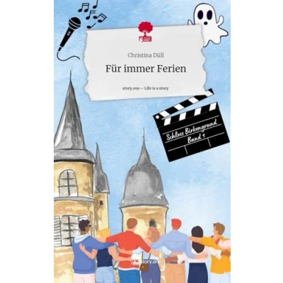 Abbildung von Für immer Ferien. Life is a Story story.one