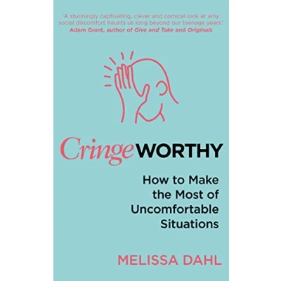 Abbildung von Cringeworthy: How to Make the Most of Uncomfortable Situations