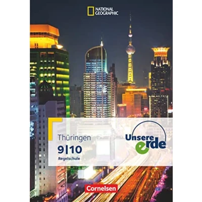 Abbildung von Unsere Erde Regelschule Thüringen 9./10. Schuljahr: Schulbuch