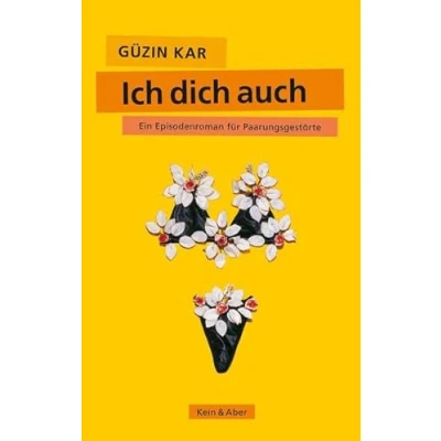 Abbildung von Ich dich auch: Ein Episodenroman für Paarungsgestörte