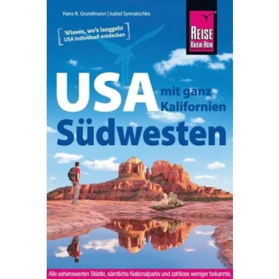 Abbildung von Reise Know How Reiseführer USA Südwesten: mit ganz Kalifornien