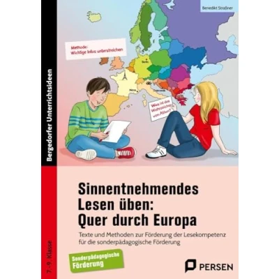 Abbildung von Sinnentnehmendes Lesen üben: Quer durch Europa: Texte und Methoden zur Förderung der Lesekompe tenz für die sonderpädagogische (7. bis 9. Klasse)