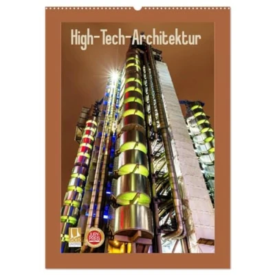 Abbildung von High Tech Architektur (Wandkalender 2025 DIN A2 hoch), CALVENDO Monatskalender