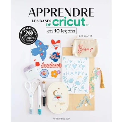 Abbildung von Apprendre les bases de Cricut en 10 leçons