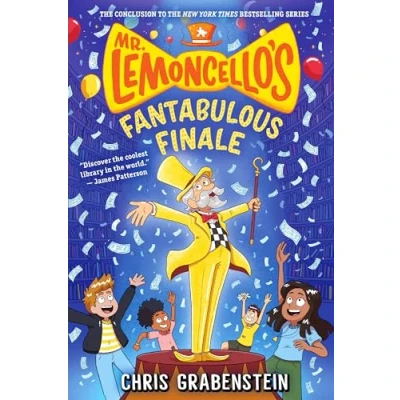Abbildung von Mr. Lemoncello&#039;s Fantabulous Finale (Mr. Library, Band 6)