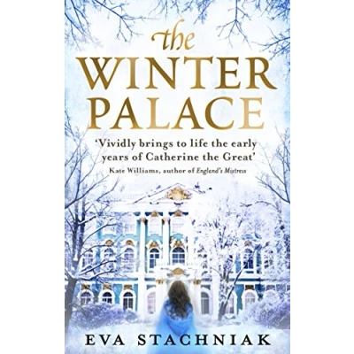 Abbildung von the Winter Palace: A novel of young Catherine Great