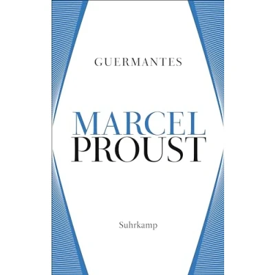 Abbildung von Werke. Frankfurter Ausgabe: Werke II. Band 3: Auf der Suche nach verlorenen Zeit 3. Guermantes