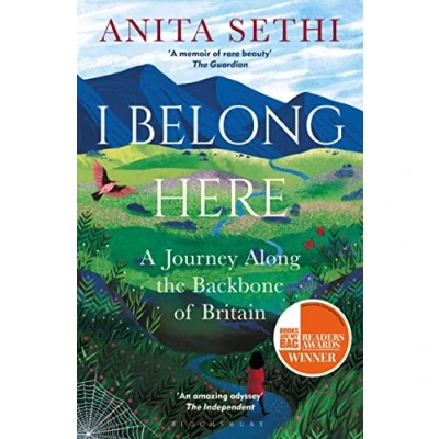 Abbildung von I Belong Here: A Journey Along THE Backbone OF Britain: WINNER 2021 BOOKS ARE MY BAG READERS AWARD FOR NON FICTION