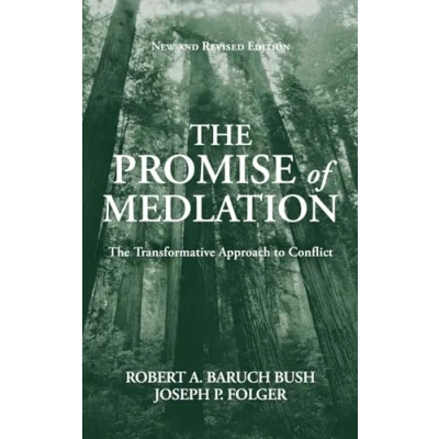 Abbildung von The Promise of Mediation: Transformative Model For Conflict Resolution