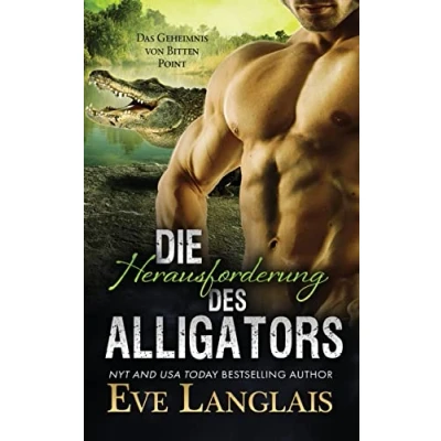 Abbildung von Die Herausforderung des Alligators (Das Geheimnis von Bitten Point, Band 4)
