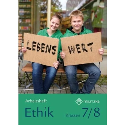 Abbildung von Lebenswert Klassen 7/8: Arbeitsheft Ethik 7/8 Sachsen (Lehrwerkreihe 5 10: Landesausgabe Sachsen)