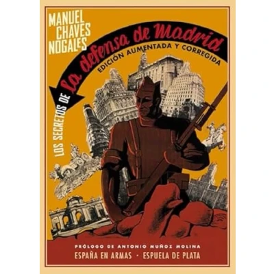 Abbildung von Los secretos de la defensa Madrid (España en Armas, Band 21)