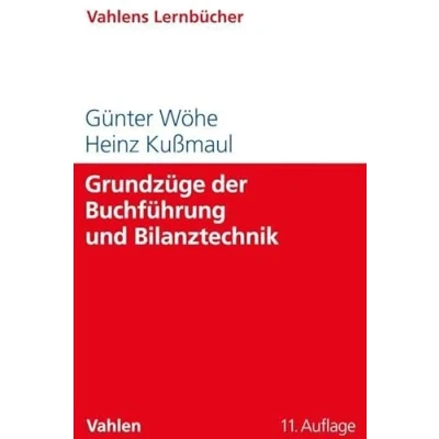 Abbildung von Grundzüge der Buchführung und Bilanztechnik (Lernbücher für Wirtschaft Recht)