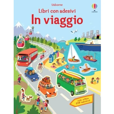 Abbildung von In viaggio. con adesivi (Libri adesivi. A partire da 3 anni)