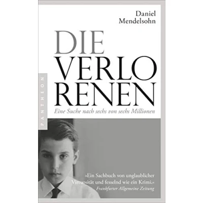 Abbildung von Die Verlorenen: Eine Suche nach sechs von Millionen
