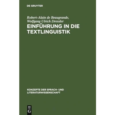 Abbildung von Einführung in die Textlinguistik (Konzepte der Sprach und Literaturwissenschaft, Band 28)