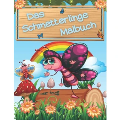 Abbildung von Das Schmetterlinge Malbuch: 40 wunderschöne Motive zum ausmalen für Kinder