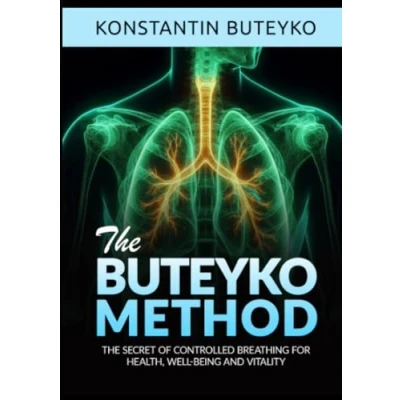 Abbildung von The BUTEYKO METHOD (Translated): secret of controlled breathing for health, well being and vitality