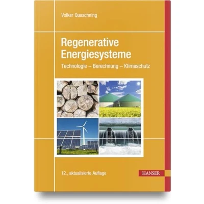 Abbildung von Regenerative Energiesysteme: Technologie Berechnung Klimaschutz