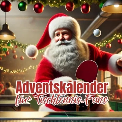 Abbildung von Adventskalender für Tischtennis Fans: Jeden Tag neue überraschende Fakten aus der Welt des Tisch Sports