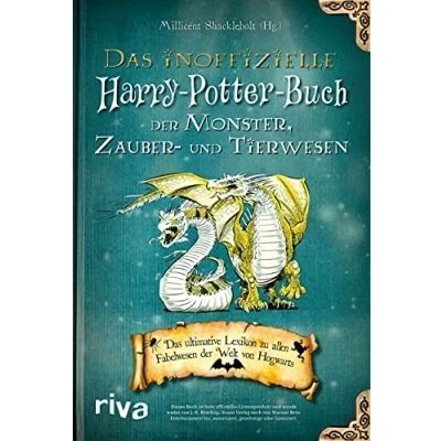 Abbildung von Das inoffizielle Harry Potter Buch der Monster, Zauber und Tierwesen: ultimative Lexikon zu allen Fabelwesen Welt von Hogwarts