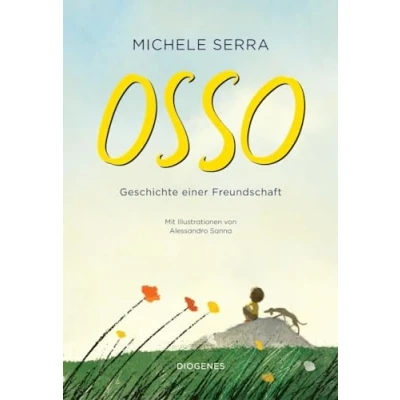 Abbildung von Osso: Geschichte einer Freundschaft