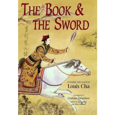 Abbildung von the Book and Sword (The ^Amartial Arts Novels of Louis Cha)