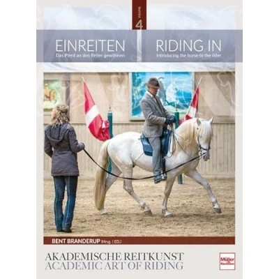 Abbildung von Einreiten In der Akademischen Reitkunst: riding within the academic art of (BAND 4)