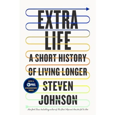 Abbildung von Extra Life: A Short History of Living Longer