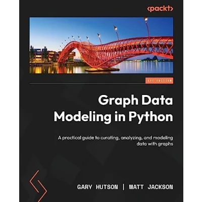 Abbildung von Graph data modeling in Python: A practical guide to curating, analyzing, and with graphs