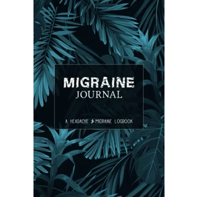 Abbildung von Migraine Journal: A Daily Tracking Journal For Migraines and Chronic Headaches (Trigger Identification + Relief Measure Log): ... Log)