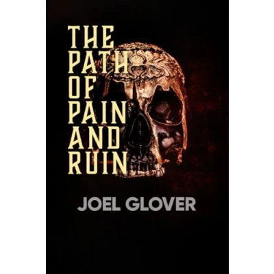 Abbildung von The Path of Pain and Ruin: Fast, Brutal, Grimdark (The Gods&#039; Paths)