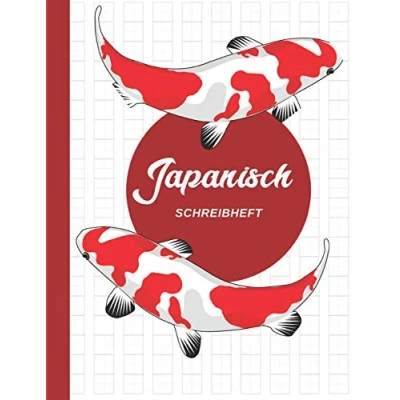Abbildung von Japanisch Schreibheft: Genkouyoushi, Kanji, Hiragana, Katakana schreiben, Praxis Übungsheft, Nishikigoi