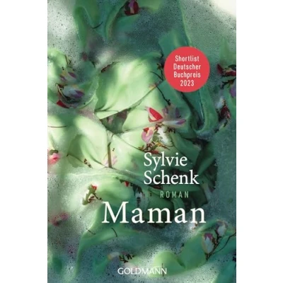 Abbildung von Maman: Roman Shortlist Deutscher Buchpreis 2023