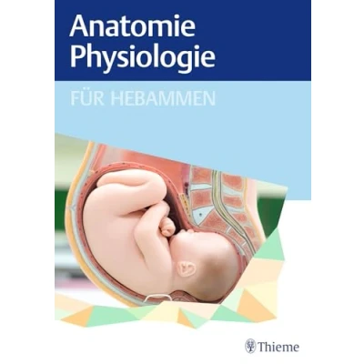 Abbildung von Anatomie und Physiologie für Hebammen