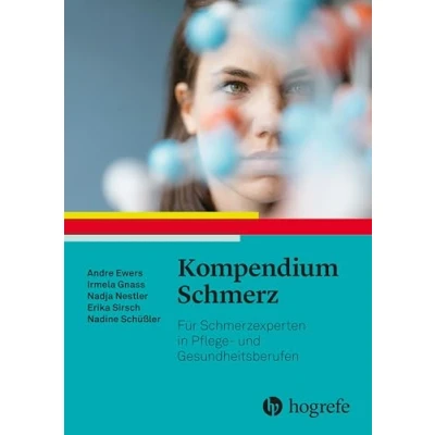 Abbildung von Kompendium Schmerz: Für Schmerzexperten in Pflege und Gesundheitsberufen