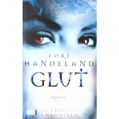 Abbildung von Die Phoenix Chroniken Glut (Liz Serie, Band 2)