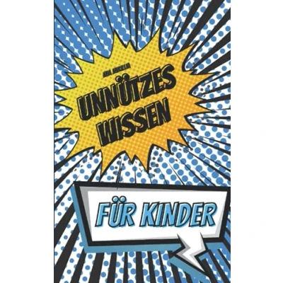 Abbildung von Unnützes Wissen für Kinder: 100 kuriose Fakten über Tiere Eine Geschenkidee kleine Besserwisser und Schlauberger
