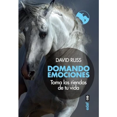 Abbildung von Domando emociones: Toma las riendas de tu vida (Psicología y autoayuda)