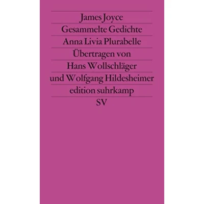 Abbildung von Werkausgabe in sechs Bänden der edition suhrkamp: Band 5: Gesammelte Gedichte. Anna Livia Plurabelle. Englisch und deutsch