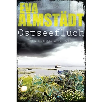 Abbildung von Ostseefluch: Pia Korittkis achter Fall. Kriminalroman (Kommissarin Korittki, Band 8)