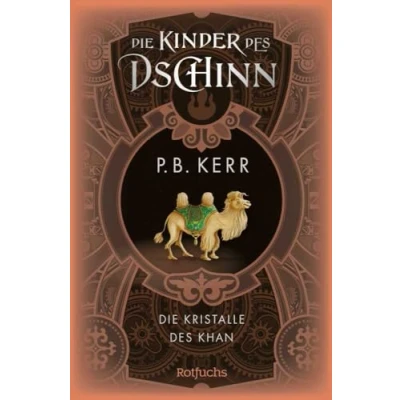 Abbildung von Die Kinder des Dschinn: Kristalle Khan