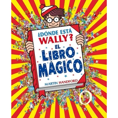 Abbildung von ¿Dónde está Wally?: El libro mágico / Where&#039;s Waldo?: The Wonder Book (Colección Wally?)