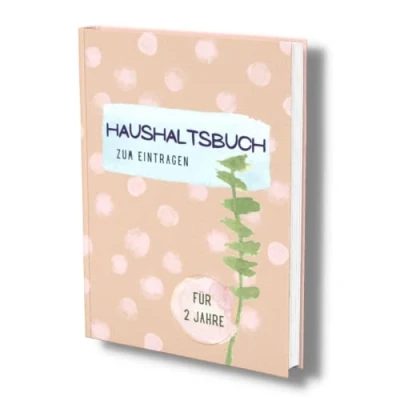 Abbildung von Haushaltsbuch zum Eintragen: Das Kassenbuch für 2 Jahre. Alle Einnahmen und Ausgaben übersichtlich im Blick. Undatiert, 100 Seiten. (Finanzbuch Alles Griff!, Band 4)
