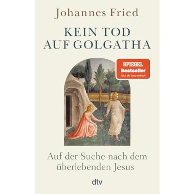 Abbildung von Kein Tod Auf Golgatha: der Suche nach dem überlebenden Jesus