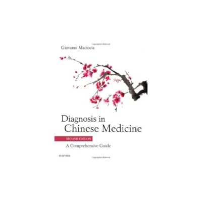 Abbildung von Diagnosis in Chinese Medicine: A Comprehensive Guide