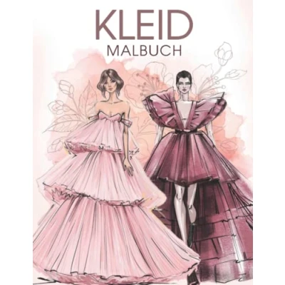 Abbildung von Kleid Malbuch: Mehr Malseiten Hochzeitskleid Prinzessinenkleid Premium Qualität Mit Skizzenbuch Design für Veranstaltung Make up Gesichter, Rasterbilder Mädchen Und Braut. ( Mode Malbuch)
