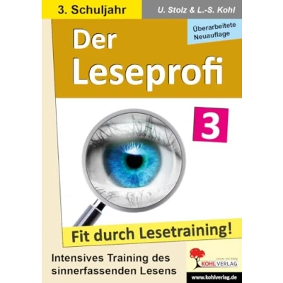 Abbildung von Der Leseprofi / Klasse 3: Fit durch Lesetraining! (3. Schuljahr): Intensives Training des sinnerfassenden Lesens