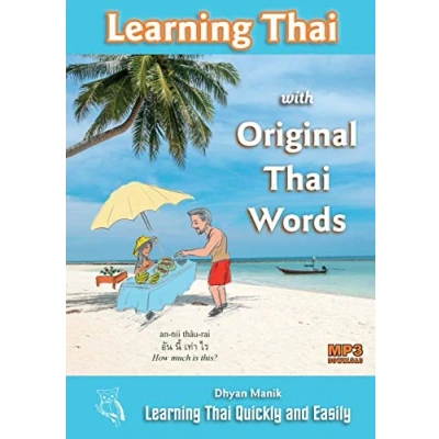 Abbildung von Learning Thai with Original Words: Quickly and Easily