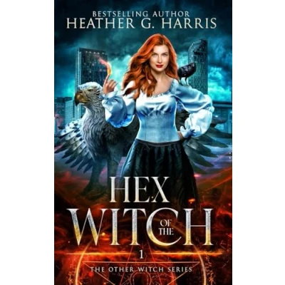 Abbildung von Hex of the Witch: An Urban Fantasy Novel (The Other Witch Series, Band 1)